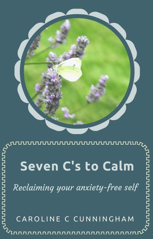 Seven C's to Calm - Available on Amazon