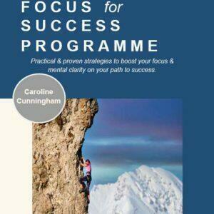 Focus for Success 6 Week Programme (e-Book)